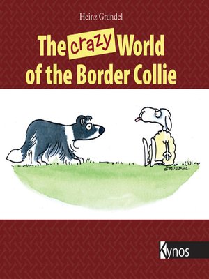 cover image of The crazy World of the Border Collie